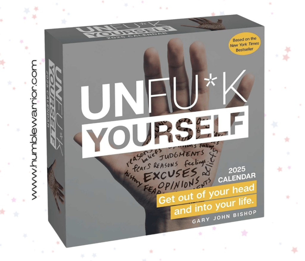 The Unfu*k Yourself 2025 Day-to-Day Calendar!
